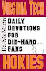 Daily Devotions for Die-Hard Fans Virginia Tech Hokies