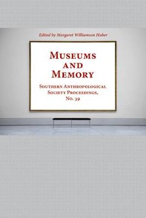 Museums and Memory