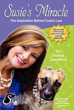 Susie's Miracle the Inspiration Behind Susie's Law