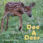 The Doe Family Finds a Deer