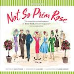 Not So Prim Rose - Soft Cover