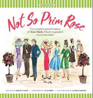 Not So Prim Rose - Hard Cover