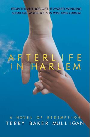 Afterlife in Harlem