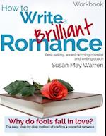 How to Write a Brilliant Romance Workbook