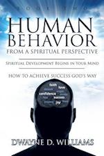 Human Behavior from a Spiritual Perspective