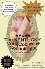 The Kentucky Corn Cob Wine Connoisseur