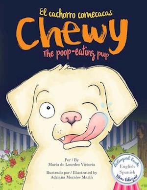 Chewy El cachorro come cacas / Chewy The poop-eating pup