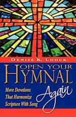 Open Your Hymnal Again