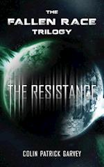 Book III: The Resistance (The Fallen Race Trilogy) 