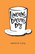 Lincoln's Doctor's Dog 