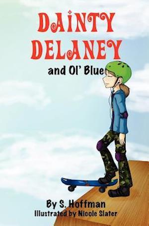 Dainty Delaney and Ol' Blue