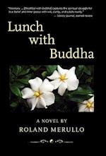 Lunch with Buddha