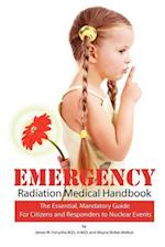 Emergency Radiation Medical Handbook