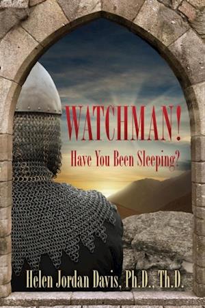 Watchman! Have You Been Sleeping?