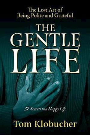 Gentle Life