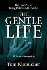 Gentle Life