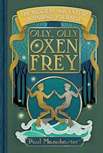 Olly, Olly Oxen Frey 