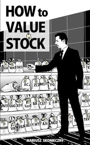 How to Value a Stock