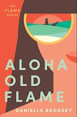 Aloha Old Flame