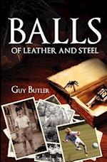 Balls of Leather and Steel