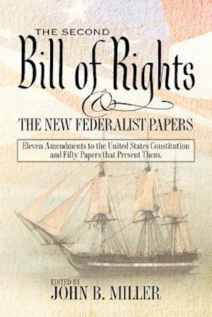 The Second Bill of Rights and the New Federalist Papers