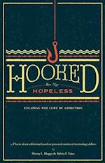 Hooked But Not Hopeless