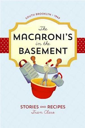 The Macaroni's in the Basement