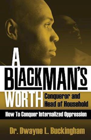 A Black Man's Worth