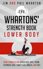 Whartons' Strength Book: Lower Body