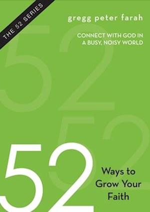 52 Ways to Grow Your Faith