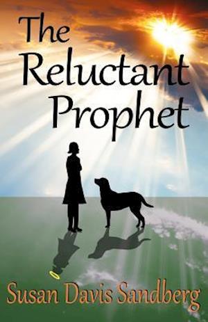 The Reluctant Prophet