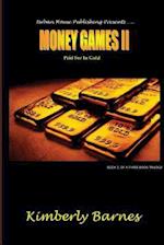 Money Games II