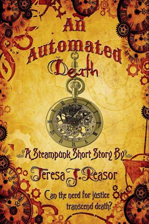 Automated Death (STEAMPUNK)