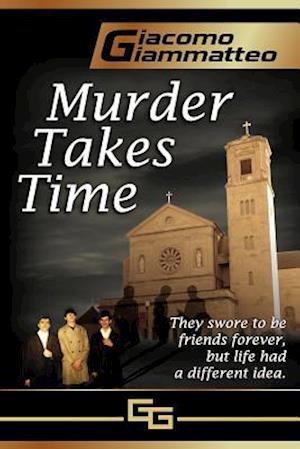 Murder Takes Time