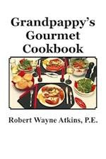 Grandpappy's Gourmet Cookbook