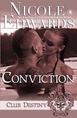 Conviction: A Club Destiny Novel 