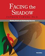 Facing the Shadow [3rd Edition]