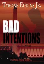 BAD INTENTIONS DLX/E 2/E