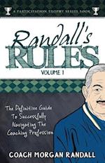Randall's Rules Volume One