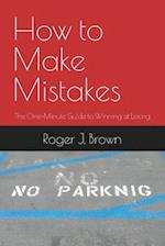 How To Make Mistakes