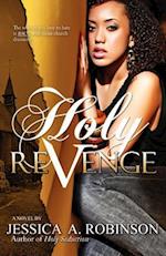 Holy Revenge (Peace in the Storm Publishing Presents)