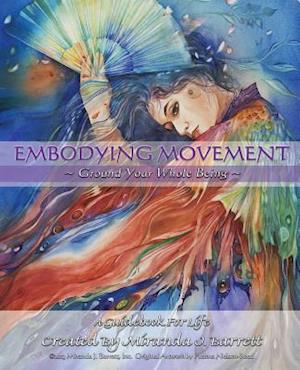 Embodying Movement