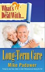What's the Deal with Long-Term Care?