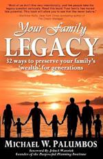 Your Family Legacy