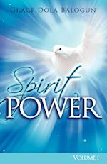 The Spirit Power Volume I