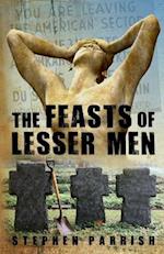 The Feasts of Lesser Men