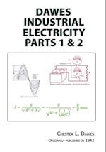 Dawes Industrial Electricity Parts 1 & 2