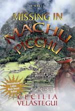 Missing in Machu Picchu