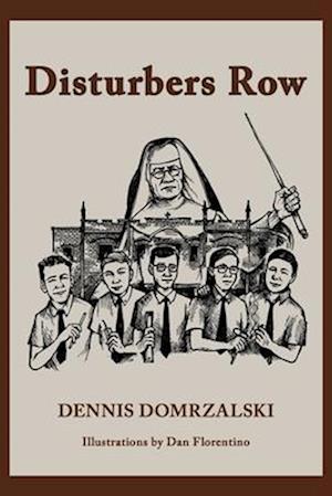 Disturbers Row