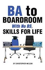 Ba to Boardroom with No Bs, Skills for Life